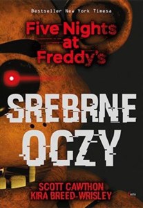Obrazek Srebrne oczy Five Nights at Freddy’s Srebrne oczy. Five Nights at Freddy’s