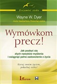Wymówkom p... - Wayne W. Dyer - Ksiegarnia w niemczech