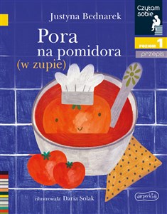 Bild von Pora na pomidora (w zupie) Czytam sobie Poziom 1 przepis