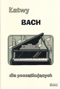 Obrazek Łatwy Bach dla początkujących