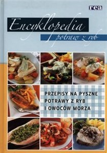 Obrazek Encyklopedia potraw z ryb Przepisy na pyszne potrawy z ryb i owoców morza