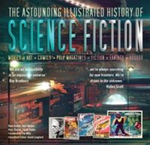 Obrazek The Astounding Illustrated History of Science Fiction