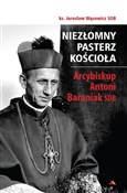 Niezłomny ... - Jarosław Wąsowicz SDB -  polnische Bücher