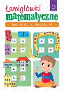Bild von Łamigłówki matematyczne Zadania dla uczniów klas 1-3