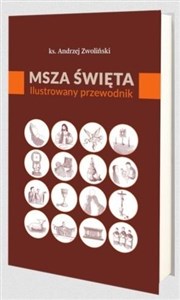 Bild von Msza Święta. Ilustrowany przewodnik