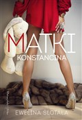 Polnische buch : Matki Kons... - Ewelina Ślotała