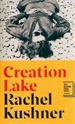 Creation L... - Rachel Kushner -  polnische Bücher