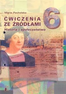 Bild von Ćwiczenia ze źródłami 6 Historia i społeczeństwo Szkoła podstawowa