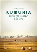 Rumunia. P... - Dorota Filipiak -  polnische Bücher