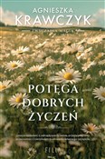 Potęga dob... - Agnieszka Krawczyk -  Książka z wysyłką do Niemiec 