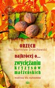 ORZECH naj... - Stanisław Orzechowski -  Polnische Buchandlung 