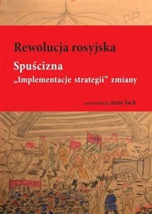 Obrazek Rewolucja rosyjska Spuścizna "Implementacje strategii" zmiany