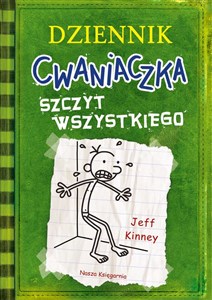 Obrazek Dziennik cwaniaczka 3 Szczyt wszystkiego