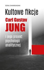 Bild von Kultowe fikcje C.G. Jung i jego projekt psychologii analitycznej