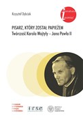 Pisarz któ... - Krzysztof Dybciak - Ksiegarnia w niemczech