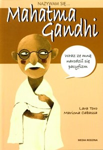 Obrazek Nazywam się Mahatma Gandhi
