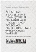 Żołnierze ... - Tomasz Marcin Duchnowski - Ksiegarnia w niemczech