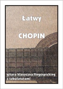 Obrazek Łatwy Chopin. Gitara klasyczna...
