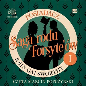 Bild von [Audiobook] Saga rodu Forsyte'ów Posiadacz