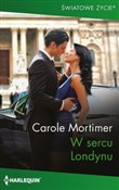 W sercu Lo... - Carole Mortimer -  fremdsprachige bücher polnisch 