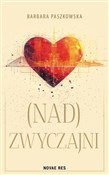 Polnische buch : (Nad)Zwycz... - Barbara Paszkowska