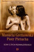 Sceny z ży... - Manuela Gretkowska, Piotr Pietucha -  Polnische Buchandlung 