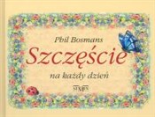 Szczęście ... - Phil Bosmans -  fremdsprachige bücher polnisch 