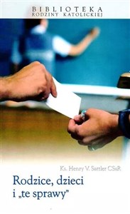 Obrazek Rodzice, dzieci i "te sprawy" w.2025