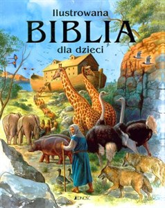 Obrazek Ilustrowana Biblia dla dzieci