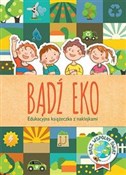 Bądź eko E... - Anna Podgórska -  polnische Bücher