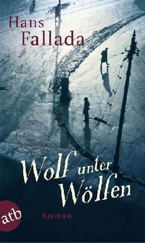 Obrazek FALLADA, H: WOLF UNTER WÖLFEN