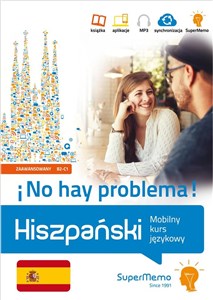 Bild von Hiszpański. ¡No hay problema! Mobilny kurs językowy (poziom zaawansowany B2-C1) Mobilny kurs językowy (poziom zaawansowany B2-C1)