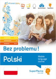Obrazek Polski Bez problemu! Mobilny kurs językowy (pakiet: poziom podstawowy A1-A2, średni B1, zaawansowany Mobilny kurs językowy (pakiet: poziom podstawowy A1-A2, średni B1, zaawansowany B2-C1)