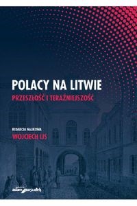 Bild von Polacy na Litwie Przeszłość i teraźniejszość