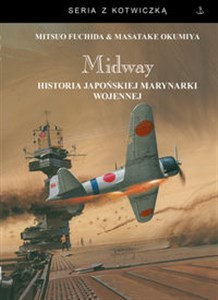 Bild von Midway Historia japońskiej marynarki wojennej