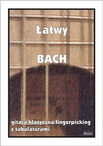 Obrazek Łatwy Bach. Gitara klasyczna...