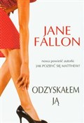 Odzyskałem... - Jane Fallon - buch auf polnisch 