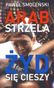 Książka : Arab strze... - Paweł Smoleński