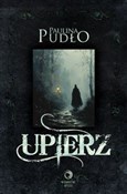 Upierz - Paulina Pudło -  polnische Bücher