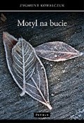Motyl na b... - Zygmunt Kowalczuk -  polnische Bücher