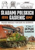 Polska książka : 24 Pułk Uł...
