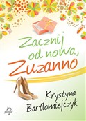 Zobacz : Zacznij od... - Krystyna Bartłomiejczyk