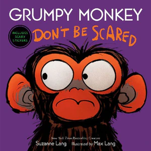 Bild von LANG, S: GRUMPY MONKEY DON'T BE SCARED