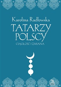 Bild von Tatarzy polscy Ciagłość i zmiana