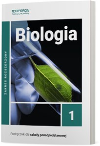 Obrazek Biologia 1 Podręcznik Zakres rozszerzony Szkoła ponadpodstawowa