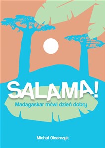 Bild von Salama! Madagaskar mówi dzień dobry
