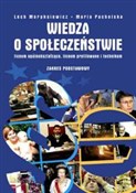 Wiedza o s... - Lech Moryksiewicz, Maria Pacholska -  polnische Bücher