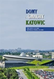 Obrazek Domy i gmachy Katowic T.2