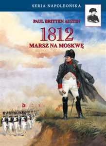 Obrazek 1812. Marsz na Moskwę