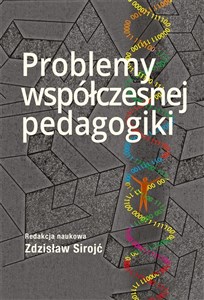 Obrazek Problemy współczesnej pedagogiki